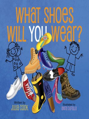 cover image of What Shoes Will You Wear?